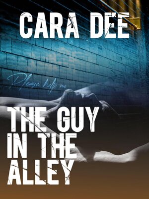cover image of The Guy in the Alley